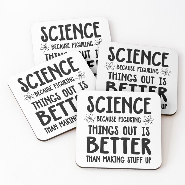 Item preview, Science because figuring things out is better than making stuff up designed and sold by ScienceCorner.