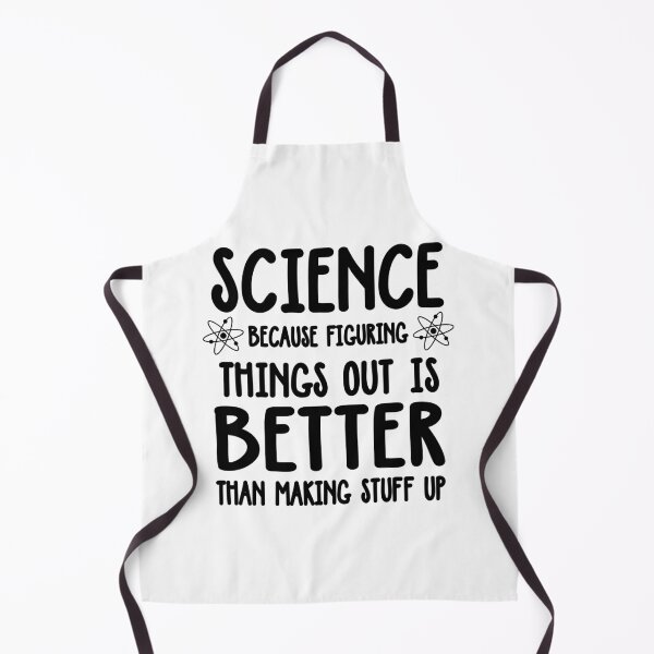 Item preview, Science because figuring things out is better than making stuff up designed and sold by ScienceCorner.