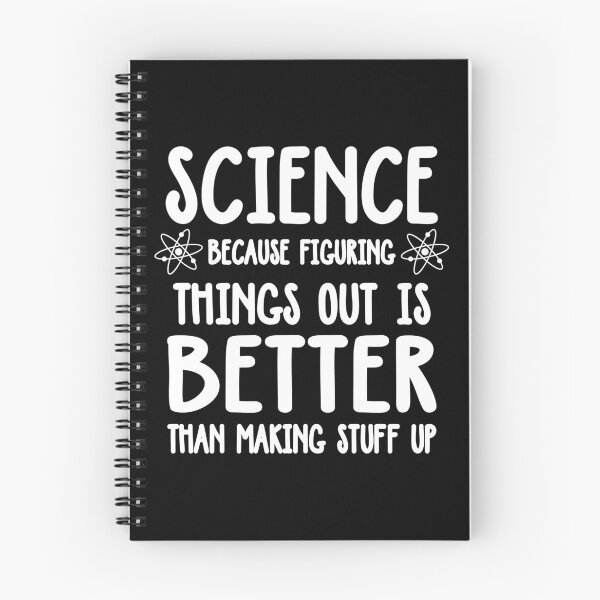 Item preview, Science because figuring things out is better than making stuff up designed and sold by ScienceCorner.