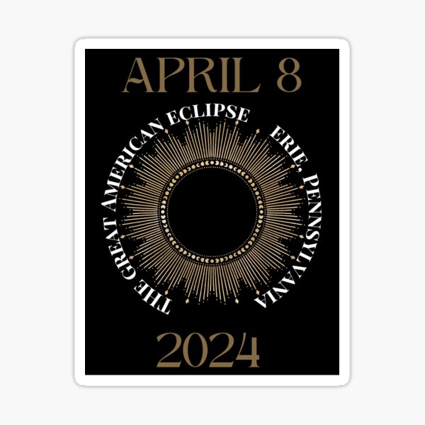 Item preview, The Great American Eclipse - Erie, Pennsylvania designed and sold by KolconBlue.