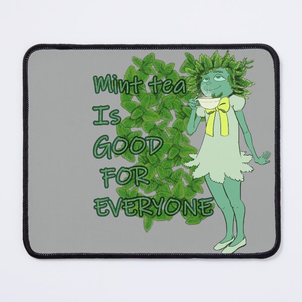 Item preview, Minttea is Good for Everyone designed and sold by KunBAArtWork.
