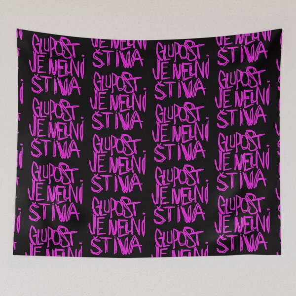 Item preview, glupost je nunistiva designed and sold by Ratatatts.