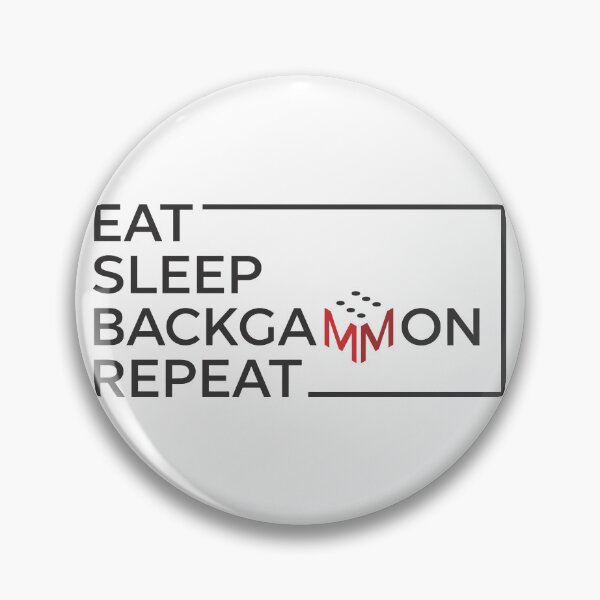 Item preview, Eat Sleep Backgammon Repeat Funny Boardgame Player Bliss designed and sold by artworkathome.