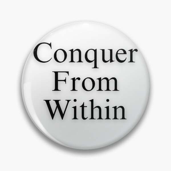 Item preview, Conquer From Within designed and sold by Lorets-Designs.