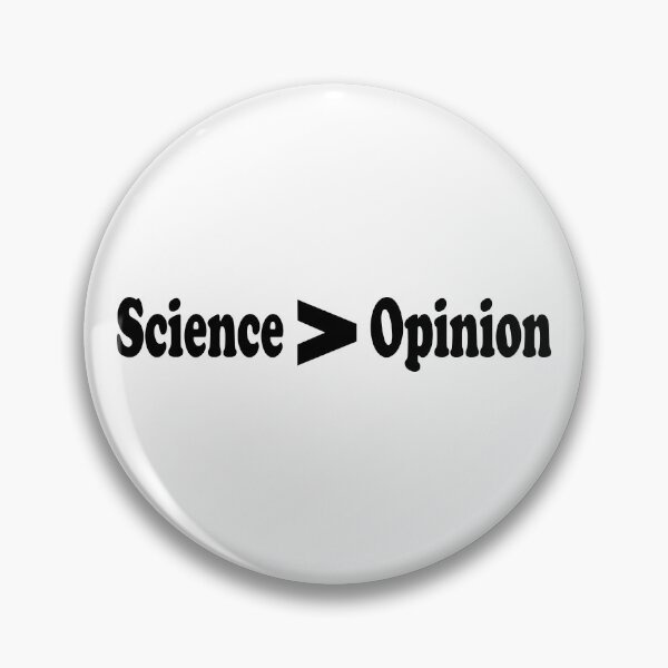 Item preview, Science Greater Than Opinion designed and sold by ScienceCorner.