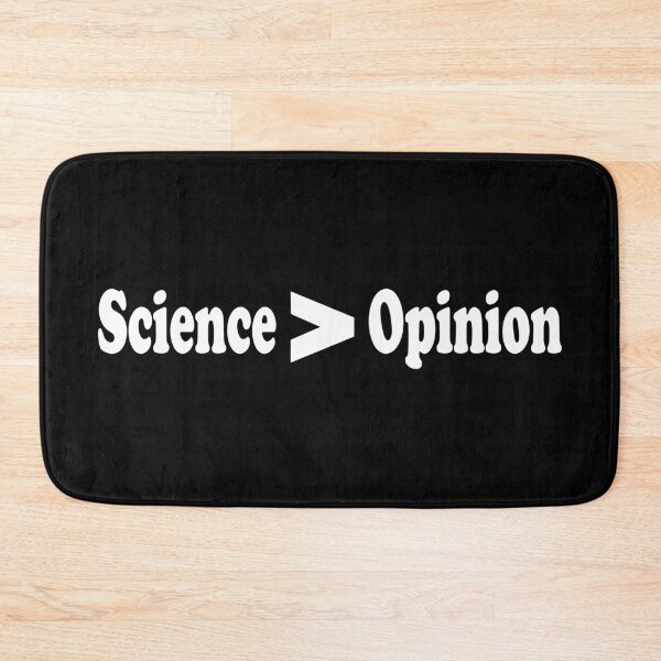 Item preview, Science Greater Than Opinion designed and sold by ScienceCorner.
