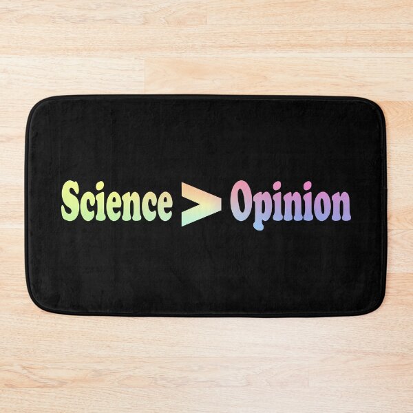 Item preview, Science Greater Than Opinion designed and sold by ScienceCorner.