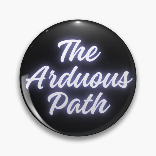 Item preview, The Arduous Path designed and sold by schmerkers.