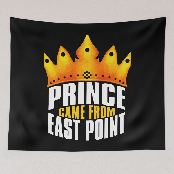 Item preview, Prince Came From East Point, East Point Georgia designed and sold by MoMidoStore.