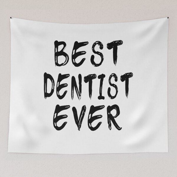 Item preview, Best Dentist Ever designed and sold by GoJobs.