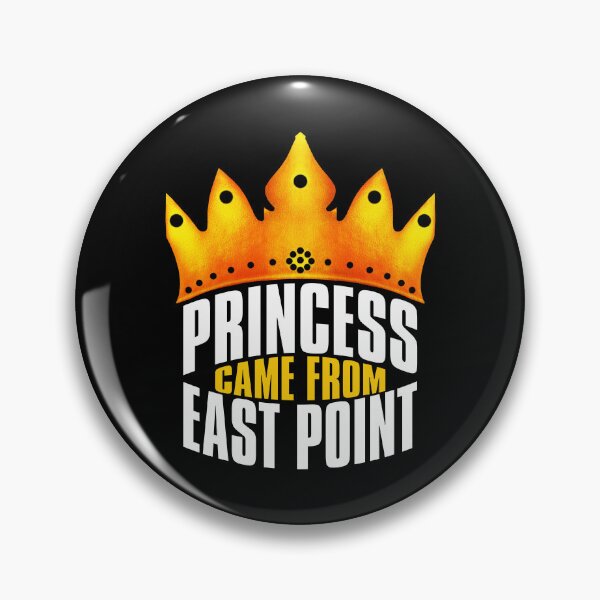 Item preview, Princess Came From East Point, East Point Georgia designed and sold by MoMidoStore.