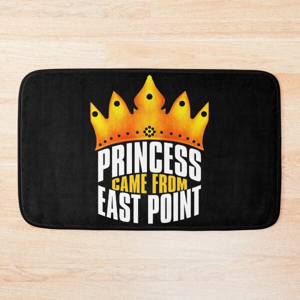 Item preview, Princess Came From East Point, East Point Georgia designed and sold by MoMidoStore.