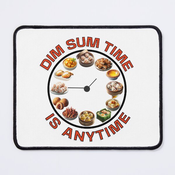 Item preview, Dim Sum Time is Anytime designed and sold by TravelingPlateS.