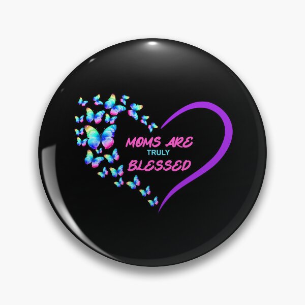 Item preview, Moms are truly blessed designed and sold by Josie37.