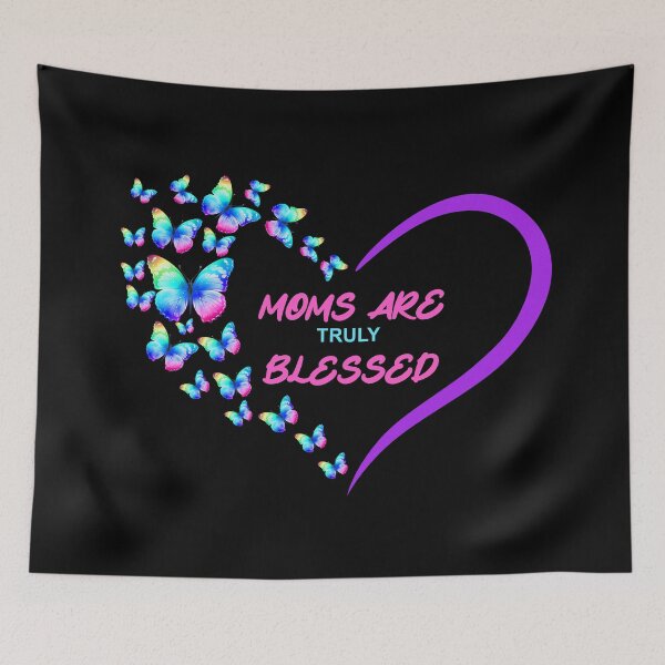 Item preview, Moms are truly blessed designed and sold by Josie37.