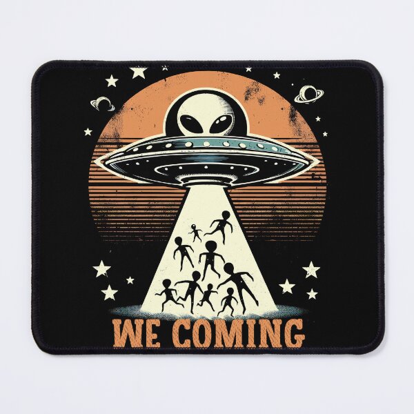 Item preview, Cosmic Arrival UFO We Coming Alien designed and sold by Quirky Shirts.