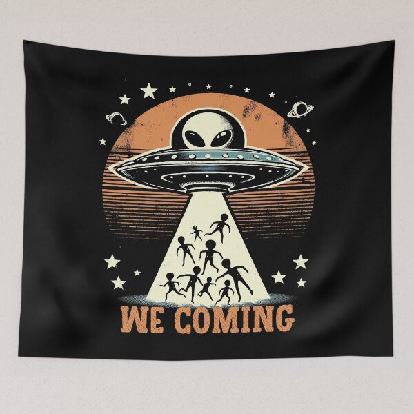 Item preview, Cosmic Arrival UFO We Coming Alien designed and sold by Quirky Shirts.