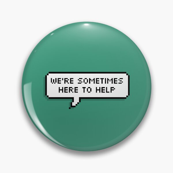 Item preview, we're sometimes here to help designed and sold by thefandomfiend.