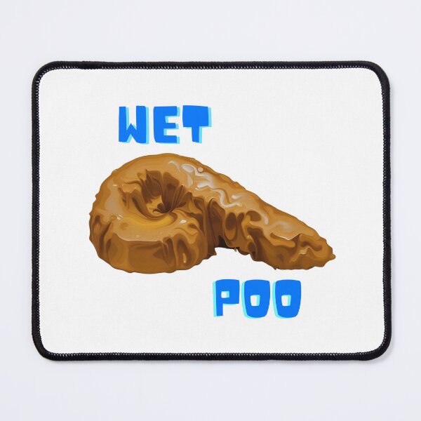 Item preview, Wet Poo designed and sold by UNK-Fatigues.
