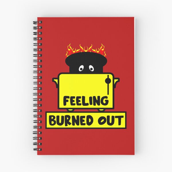 Item preview, Feeling Burnout  designed and sold by happygiftideas.