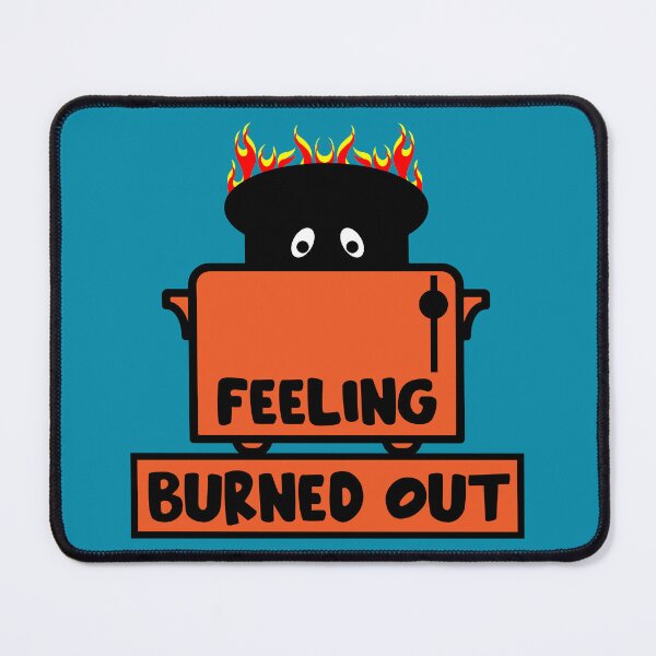 Item preview, Feeling Work Burnout designed and sold by happygiftideas.