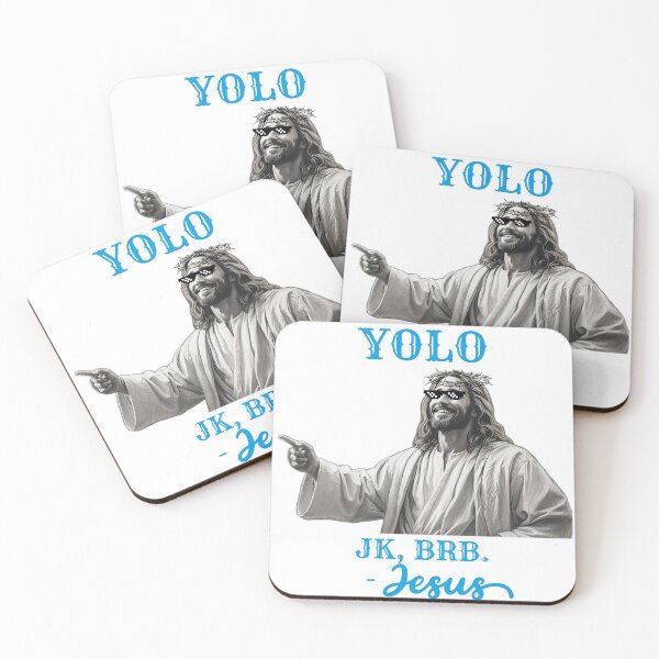Item preview, Yolo Jk, brb. Jesus Easter designed and sold by VisionLeeStudio.