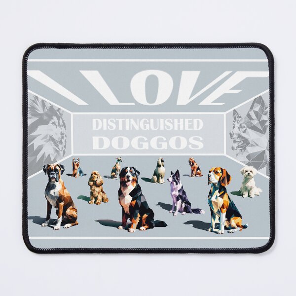 Item preview, I Love Distinguished Doggos designed and sold by SimpleDesigns12.