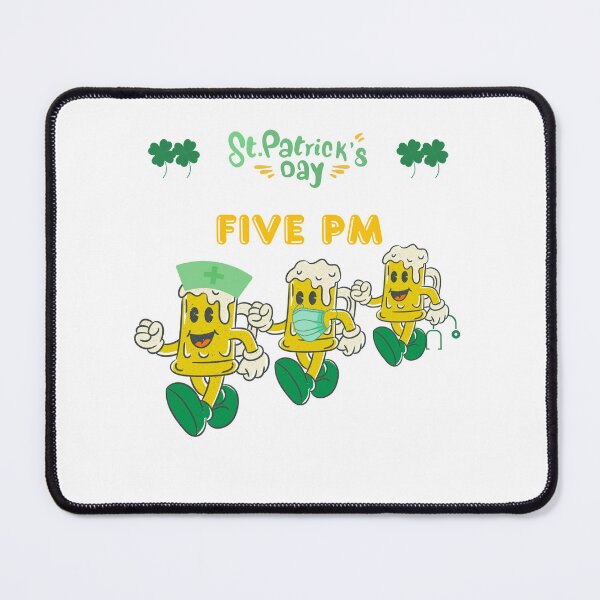 Item preview, St. Patrick's Day Five PM designed and sold by DuchessNursDsgn.