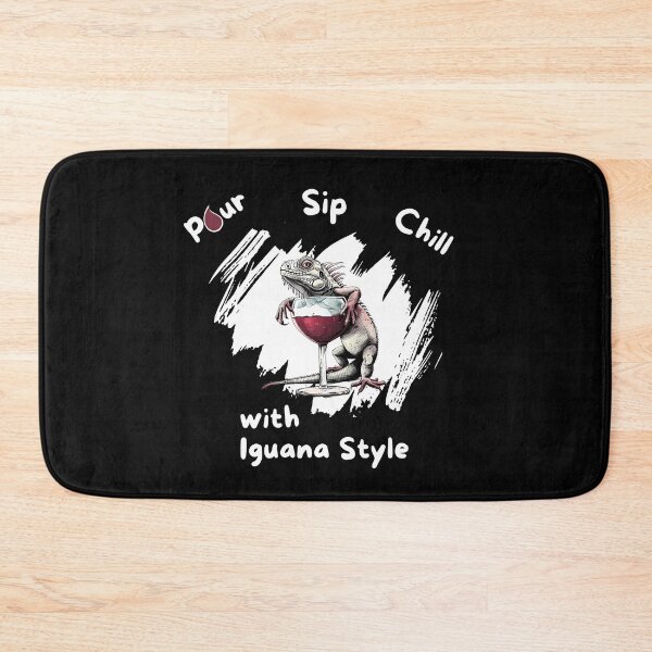 Item preview, Pour Sip Chill with Iguana Style designed and sold by NatureStyle555.