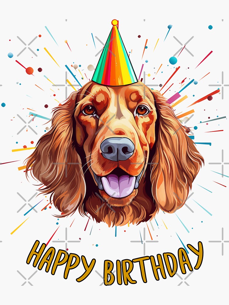 Birthday Irish Setter Happy Birthday!