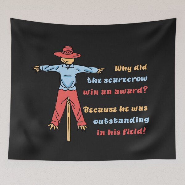 Item preview, Why did the scarecrow win an award? Because he was outstanding in his field! designed and sold by yeekazar.