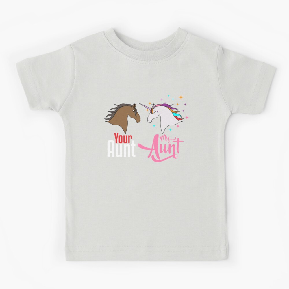 your aunt and my aunt unicorn shirt