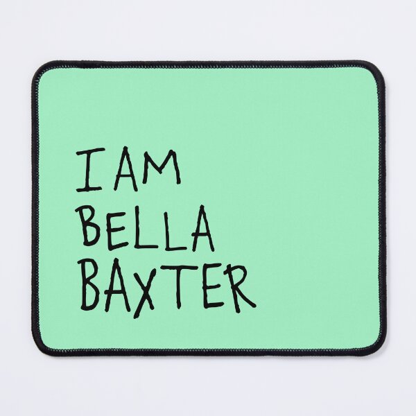 Item preview, I am Bella Baxter designed and sold by Ayoub Debabi.