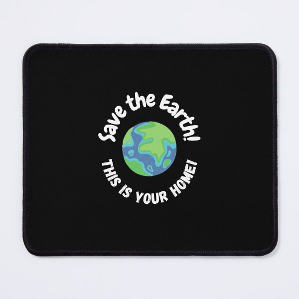 Aperçu de l'œuvre Sauvez la Terre, c'est votre maison créée et vendue par PrintedIdea.