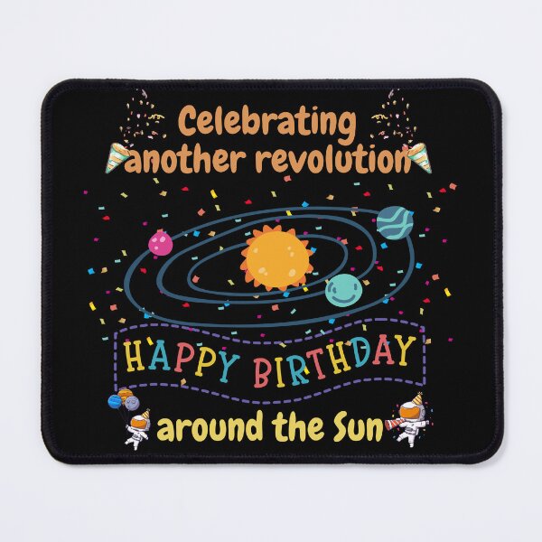 Artikelvorschau, Wir feiern eine weitere Revolution um die Sonne, feiern Geburtstag entworfen und verkauft von NoetherSym.