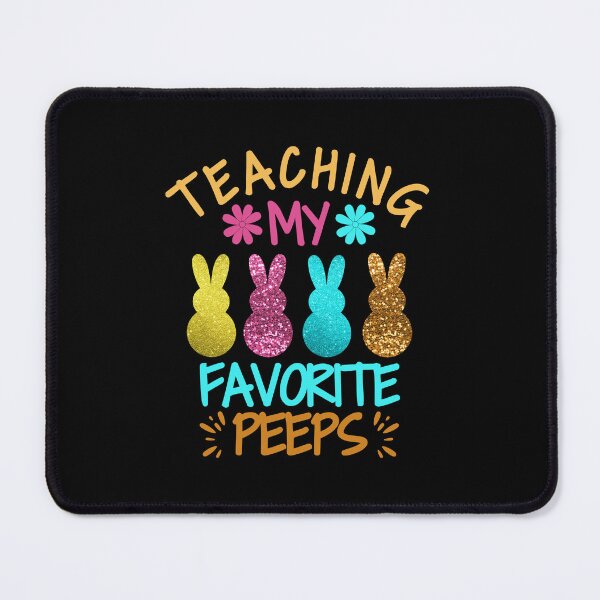 Item preview, Teaching My Favorite Peeps, teacher gift, Easter teacher shirt, Easter day Gift designed and sold by SlocifieShop.