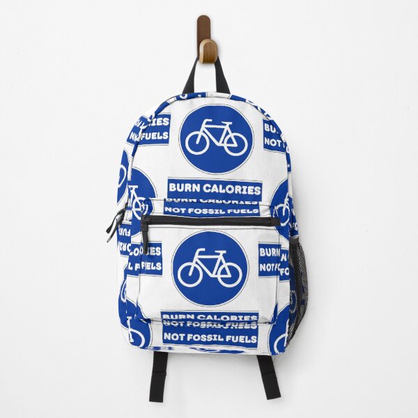 Item preview, Burn Calories Not Fossil Fuels. Blue Bike Sign For Climate Action designed and sold by Rebel-Design.