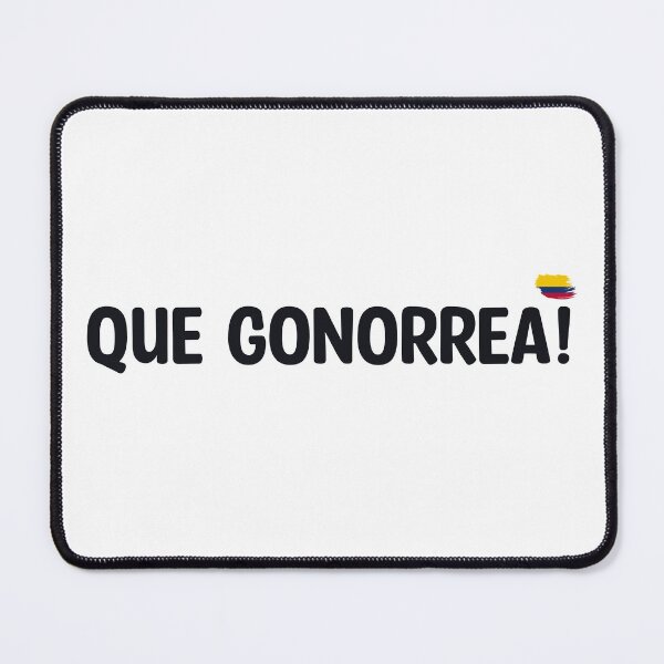 Item preview, Que Gonorrea designed and sold by TropiCol Creations.