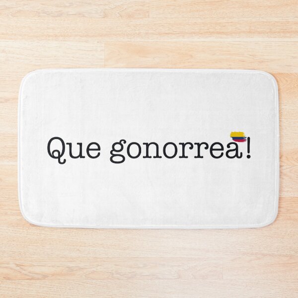 Item preview, Que Gonorrea designed and sold by TropiCol Creations.