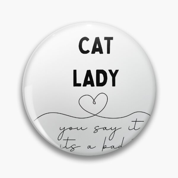 Item preview, Future cat lady designed and sold by MilesToGoKitten.