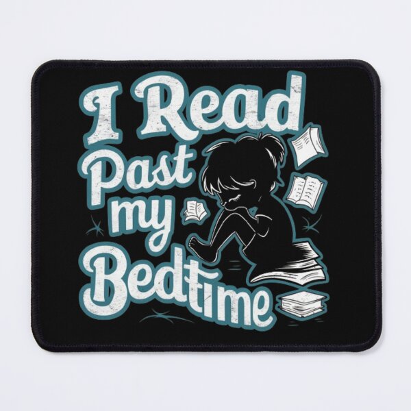 Item preview, I Read Past My Bedtime Funny  designed and sold by Obinne.