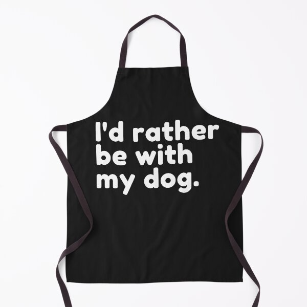 Item preview, I'd Rather Be With My Dog designed and sold by Flirt-Teez.