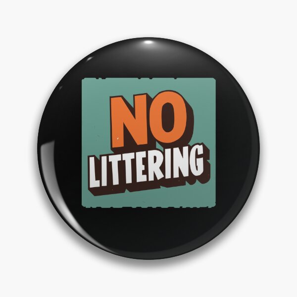 Item preview, Stop Littering No Littering Protection designed and sold by Adam Brooq.