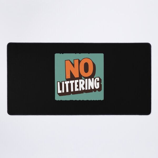 Item preview, Stop Littering No Littering Protection designed and sold by Adam Brooq.
