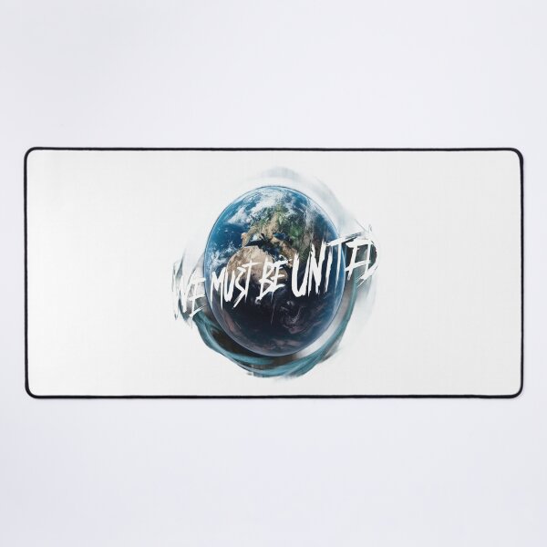 Item preview, We must be united designed and sold by SaNNty.