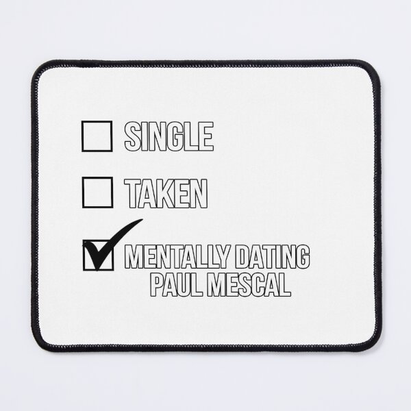 Item preview, Single, Taken, Mentally Dating Paul Mescal designed and sold by 2000sbabyangel.
