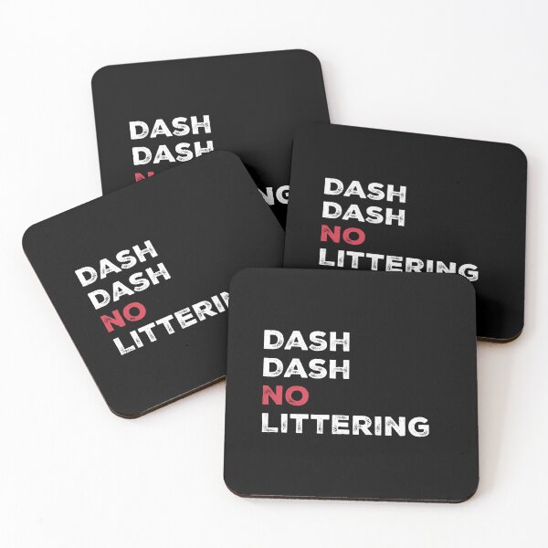 Item preview, Dash Dash No Littering Environment Earth Day designed and sold by Adam Brooq.