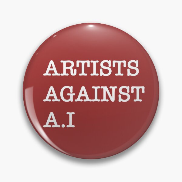 Item preview, ARTISTS AGAINST A.I designed and sold by ChickenShirt.
