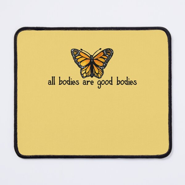 Item preview, All bodies are good bodies designed and sold by FrictionMaxxing.