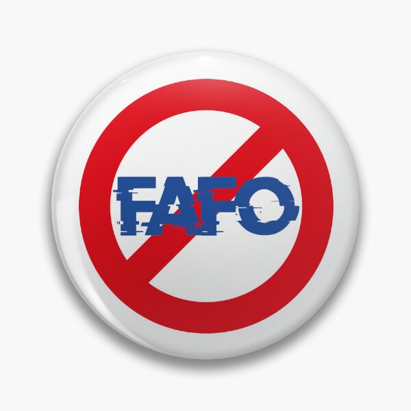 Item preview, FAFO designed and sold by YoshiArtDesign.